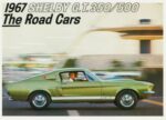 1967 Shelby G.T. 350-500. The Road Cars