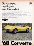1968 Chevrolet Corvette Sting Ray Convertible. Did you expect anything less from The Leader