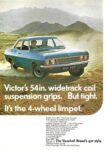 1968 Vauxhall Victor. Victor's 54 in. widetrack coil suspension grips. But tight. It's the 4-wheel limpet