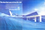 1970 The shop that came in from the cold. BP do things Alaska style