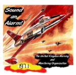 1971 Sound an Alarm! The United Kingdom Warning and Monitoring Organisation