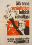 1972 älä anna sosialistien leikkiä rahoillasi, sulku sosialismille siksi Kokoomus