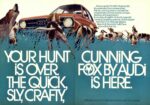 1973 Audi Fox.. Your Hunt Is Over. The Quick, Sly, Crafty, Cunning Fox By Audi Is Here
