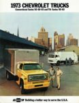 1973 Chevrolet Conventional and Tilt Series C.O.E. Trucks. Building a better way to serve the U.S.A.