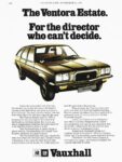 1974 Vauxhall Ventora Estate. For the director who can't decide