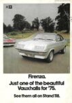1975 Vauxhall Firenza. Just one of the beautiful Vauxhalls for '75