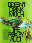 1976 Audi Fox Sedan. Doesn’t Drink Much