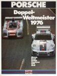 1976 Porsche Doppel-Weltmeister 1976