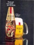 1977 Weekends were made for Michelob. It's an unexpected pleasure