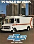 1979 Chevrolet Walk-In Vans. Built To Stay Tough