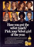 1979 Have you got the velvet touch. Pick your Velvet girl of the year. Black Velvet