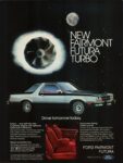 1980 Ford Fairmont Futura Turbo. Drive tomorrow today