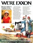 1981 We’re Exxon. We’re Joan Williams, bringing a dying oil field back to life