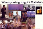 1984 Where you're going, it's Michelob