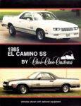 1985 Chevrolet El Camino SS by Choo-Choo Customs
