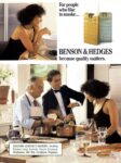 1987 For people who like to smoke … Benson & Hedges