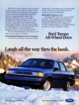 1990 Ford Tempo All-Wheel Drive. Laugh all the way thru the bank