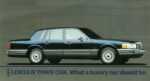 1990 Lincoln Town Car. What a luxury car should be
