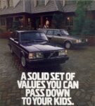 1991 Volvo 240. A Solid Set Of Values You Can Pass Down To Your Kids