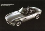 1999 BMW Z8. 'It's called a speed limit 007. Try not to break it.'
