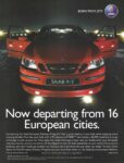 2007 Saab 9-3. Now departing from 16 European cities