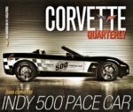 2008 Chevrolet Corvette Indy 500 Pace Car Replica