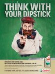 2009 Think With Your Dipstick. Upgrade To New Castrol Edge