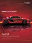 2013 Audi R8. Ride your pride