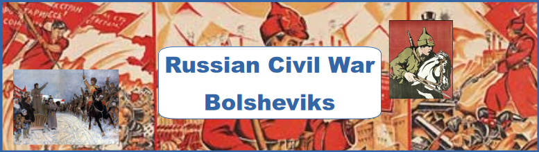 Bolsheviks Russian Civil War
