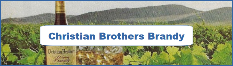 Christian Brothers Brandy Ad and Poster Collection