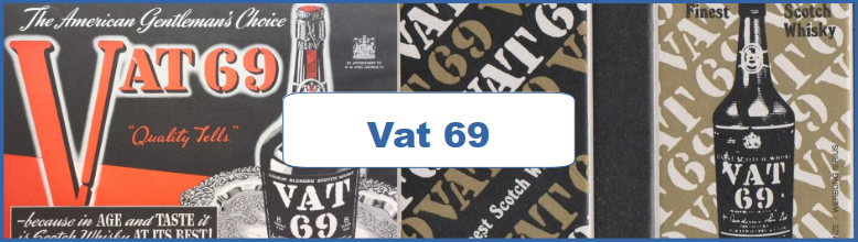 Vat 69 Ad and Poster Collection