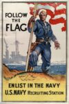 1917 Follow The Flag. Enlist In The Navy