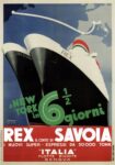 1932 a New York in 6.5 giorni. Rex & Conte di Savoia. 'Italia' Flotte Riunite Genova