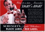 1939 When it's a date... Remember 'Light' is Right. Schenley's Black Label