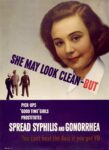 1940 She May Look Clean - But. Pick-Ups 'Good Time' Girls Prostitutes Spread Syphilis and Gonorrhea