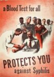 1940 a Blood Test for all Protects You against Syphilis