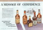 1942 A Message OF Confidence. Old Grand-Dad, Old Taylor, Old Crow, Mount Vernon and Old Overholt