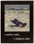 1943 a careless word... A Needless Loss