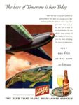 1945 The beer of Tomorrow is here Today. Schlitz
