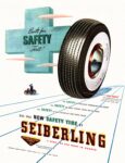 1947 Built for Safety First! See The New Safety-Tire by Seiberling
