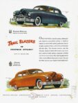 1947 Kaiser and Frazer. Trail Blazers In Postwar Styling!