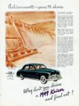 1949 Kaiser De Luxe Sedan. Achievement - yours to share