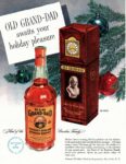 1949 Old Grand-Dad awaits your holiday pleasure