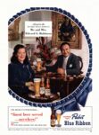 1949 Served in the Beverly Hills Home Of Mr. and Mrs. Edward G. Robinson. Pabst Blue Ribbon
