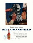 1950 It takes time to produce Old Grand-Dad
