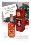 1950 Old Grand-Dad awaits your holiday pleasure