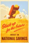 1950 Stack up for the Future... Invest In National Savings