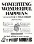 1952 Something Wonderful Happens when you change to Philip Morris!
