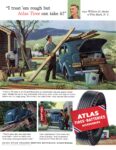 1952 'I treat 'em rough but Atlas Tires can take it!'
