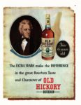 1952 Now 6 years old. The Extra Years make the Difference. Old Hickory